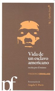 Vida de un esclavo americano escrita por el mismo, de Douglass, Frederick | portada del libro