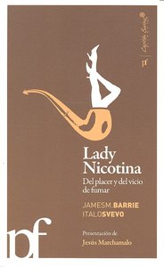 Lady nicotina. Del placer y del vicio de fumar, de Barrie, James M. | portada del libro
