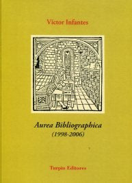 Aurea Bibliographica (1998-2006), de Infantes | portada del libro