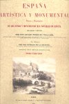 ESPAÑA ARTISTICA Y MONUMENTAL TOMO III, de PEREZ VILLAAMIL | portada del libro