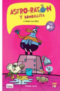 Astro-Ratón y Bombillita 2, de Solís, Fermín | portada del libro
