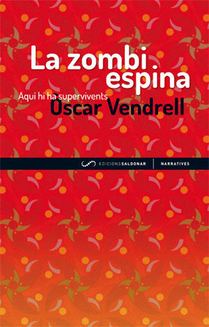 ZOMBI ESPINA, LA, de VENDRELL, ÓSCAR | portada del libro