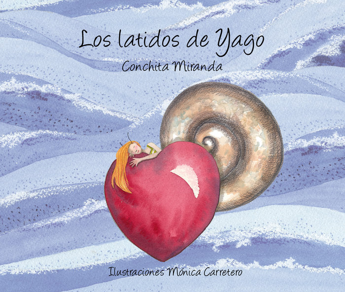 Los latidos de Yago, de Miranda, Conchita | portada del libro