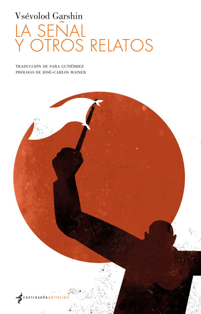 La señal y otros relatos, de Garshin, Vsévolod | portada del libro