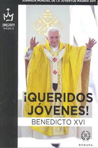 ¡Queridos jóvenes!, de BENEDICTO XVI | portada del libro