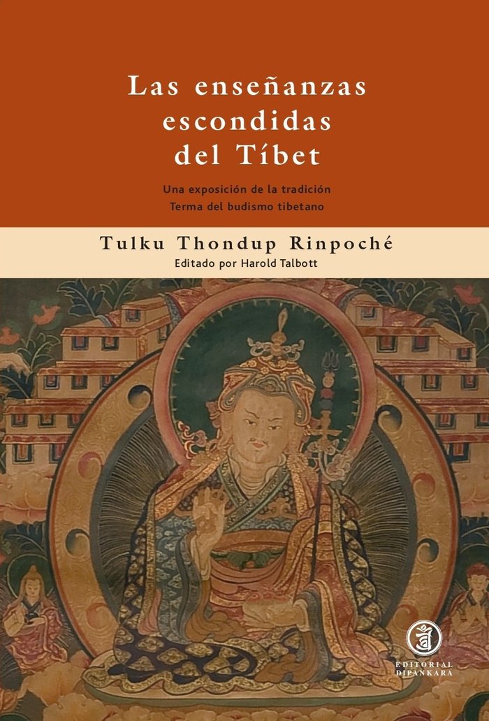 Las enseñanzas escondidas del Tibet, de RINPOCHE, TULKU THONDUP | portada del libro