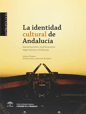 La identidad cultural de Andalucía, de Infante, Blas | portada del libro
