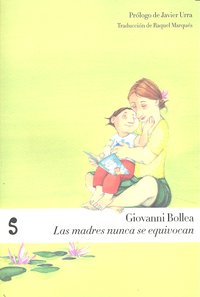 Las madres nunca se equivocan 2ªED., de GIOVANNI BOLLEA | portada del libro