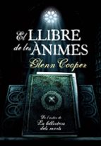 LLIBRE DE LES ANIMES, EL, de Glenn Cooper | portada del libro