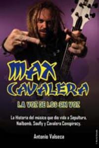 MAX CAVALERA LA VOZ DE LOS SIN VOZ, de VALSECA,ANTONIO | portada del libro