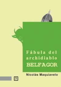 Fábula del archidiablo Belfagor, de Maquiavelo, Nicolás | portada del libro