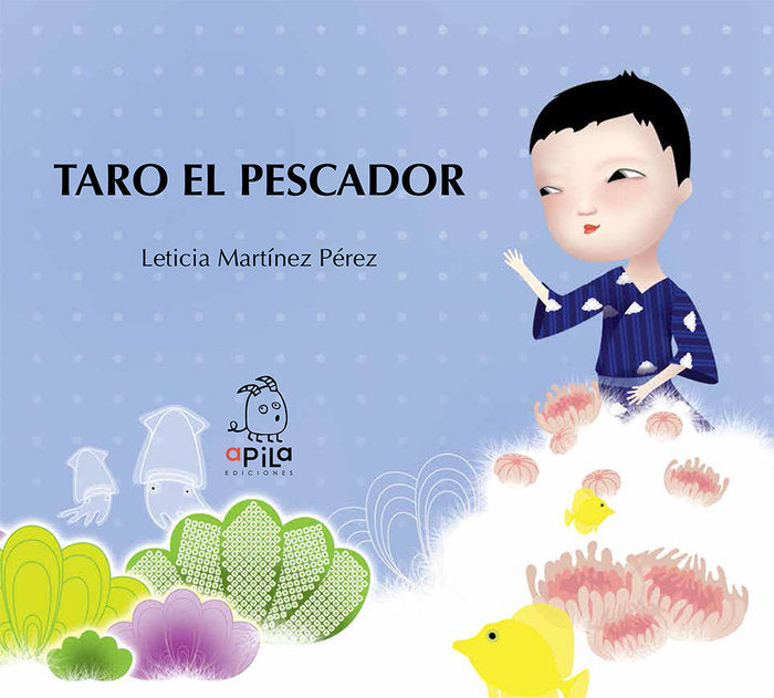Taro el pescador, de Martínez Pérez, Leticia | portada del libro