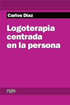 Logoterapia centrada en la persona, de Díaz | portada del libro