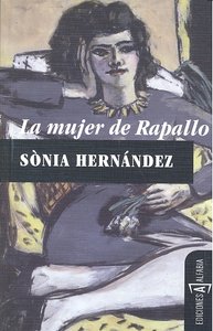 La mujer de Rapallo, de Hernández, Sònia | portada del libro