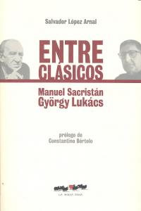 Entre clasicos manuel, de Lopez Arnal | portada del libro