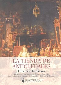 La tienda de antigüedades, de CHARLES DICKENS | portada del libro