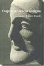 VIAJE A LA GRECIA ANTIGUA, de Cesare Brandi | portada del libro