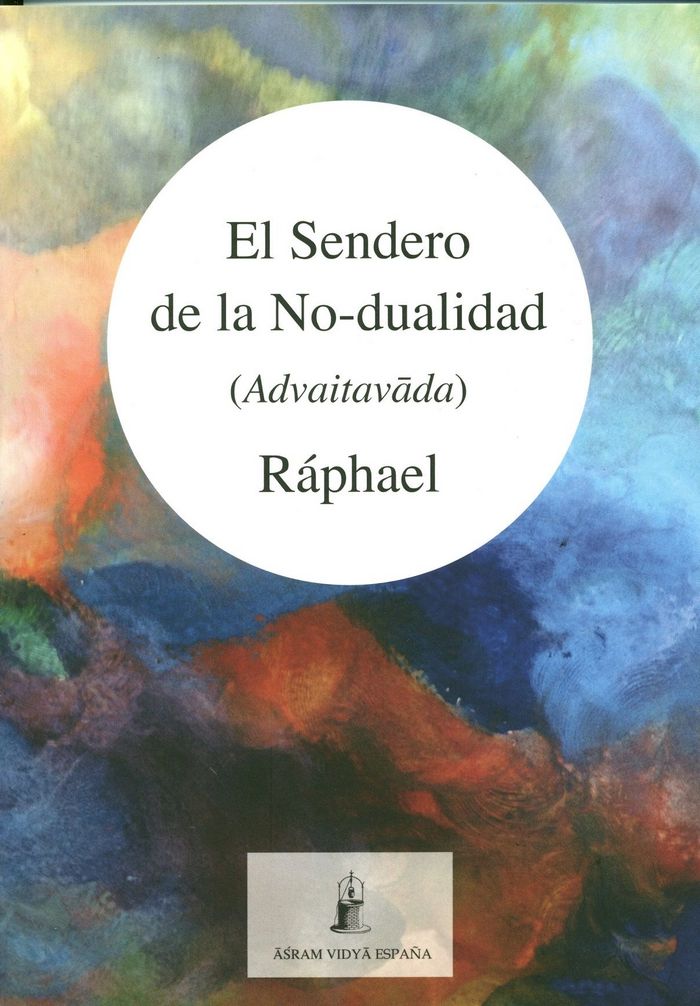 El Sendero de la No-dualidad, de Ráphael (1920 | portada del libro