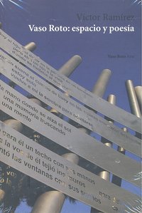Vaso roto, espacio para la poes¡a, de VíCTOR RAMíREZ | portada del libro