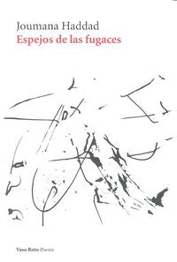 Espejos de las fugales, de JOUMAN HADDAD | portada del libro