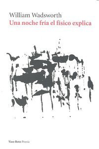 Una noche fr¡a el f¡sico explica, de WILLIAM WADSWORTH | portada del libro