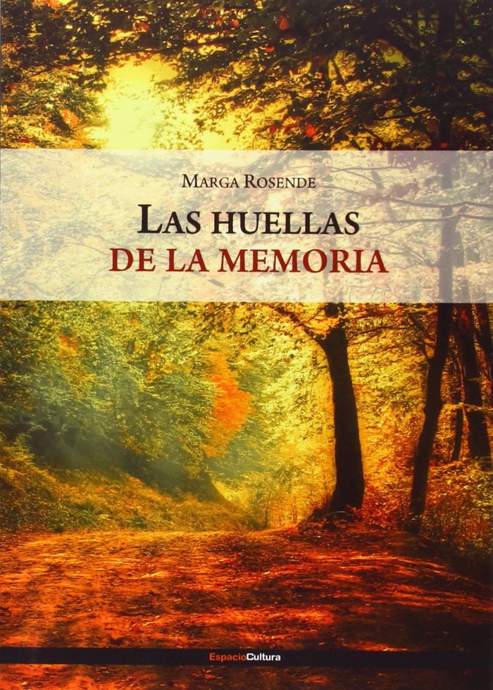 Las Huellas de la Memoria, de Marga Rosende | portada del libro