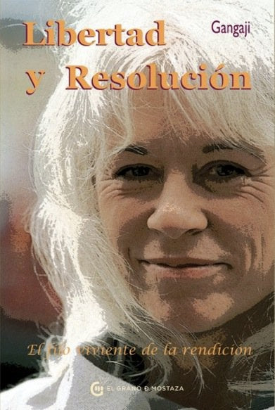 Libertad y resolución, de Gangaji | portada del libro