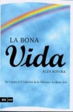 La bona vida, de Álex Rovira | portada del libro