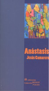 ANASTASIS, de JESúS CAMARERO | portada del libro