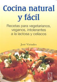 RECETAS VEGETARIANAS FACILES Y DELICIOSAS, de VIRTUDES,JOSE | portada del libro