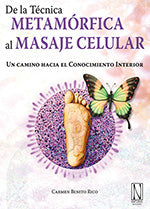 De la Técnica Metamorfica al Masaje Celular, de Carmen | portada del libro