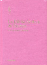 La biblia erótica de Europa, de Lust, Erika | portada del libro