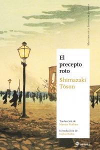 El precepto roto, de Shimazaki, Tôson | portada del libro