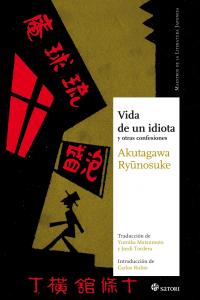 Vida de un idiota, de Akutagawa, Ryûnosuke | portada del libro