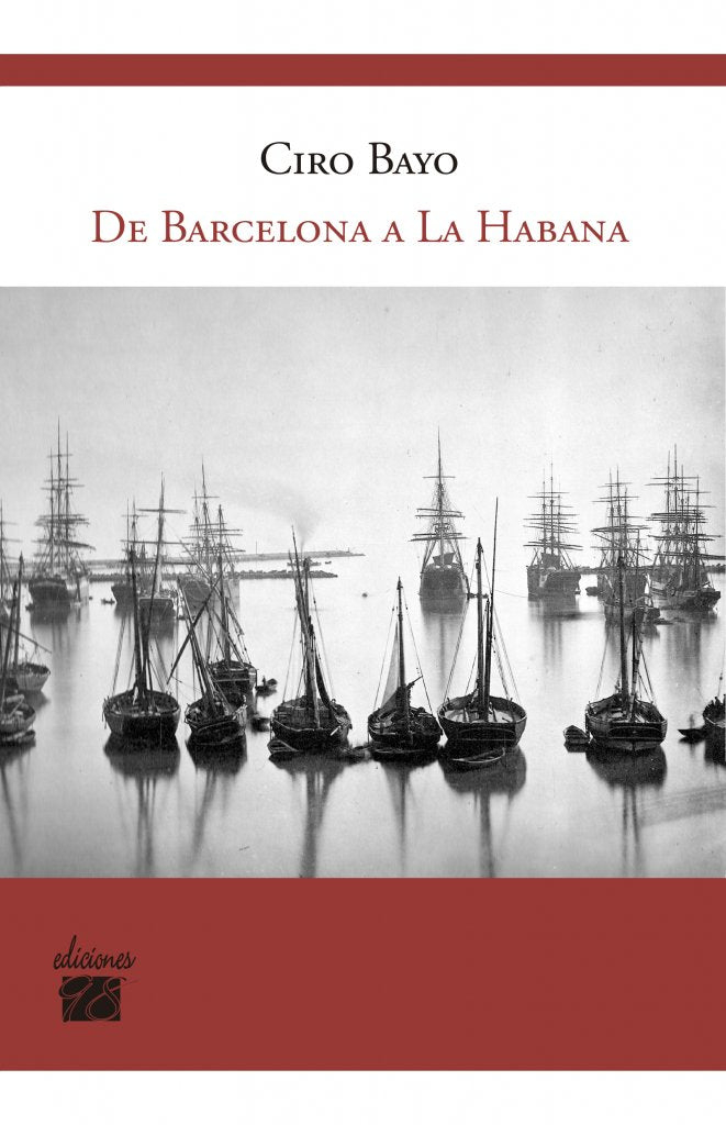 DE BARCELONA A LA HABANA, de BAYO SANTUOLA, CIRO | portada del libro