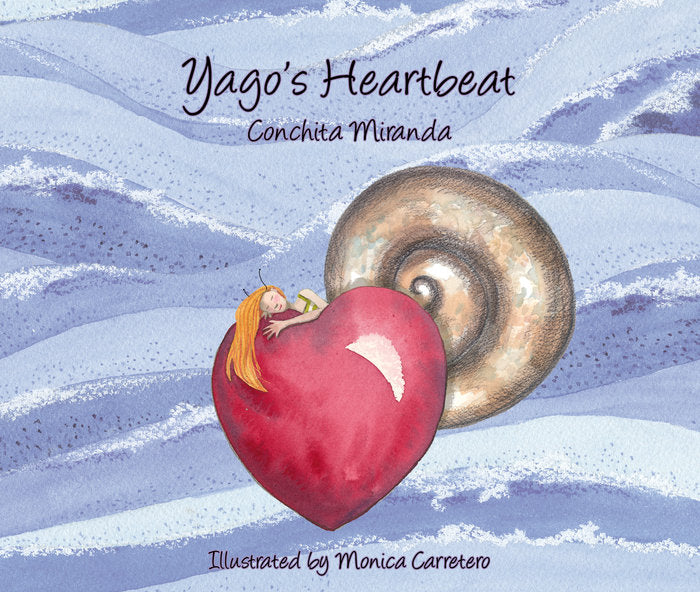 Yago's Heartbeat, de Miranda, Conchita | portada del libro