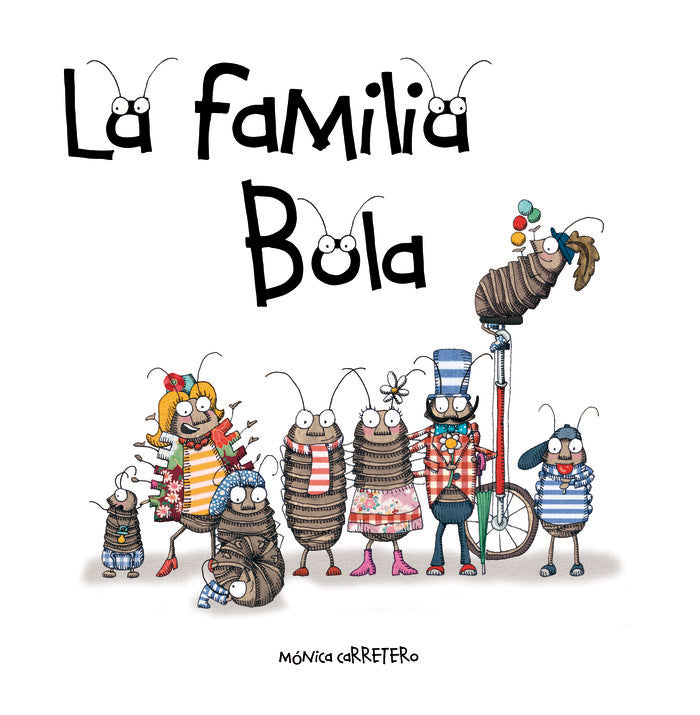 La familia Bola, de Carretero, Mónica | portada del libro