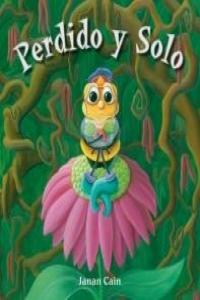 Perdido y solo, de Cain, Janan | portada del libro