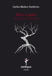 Paso a paso, de Muñoz Gutiérrez, Carlos | portada del libro