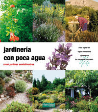 Jardinería con poca agua, de Kunkel, Günther | portada del libro