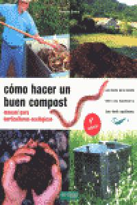 Cómo hacer un buen compost, de Bueno Bosch, Mariano | portada del libro