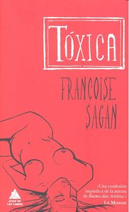 Tóxica, de Sagan, Françoise | portada del libro