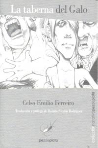La taberna del Galo, de FERREIRO, CELSO EMILIO | portada del libro