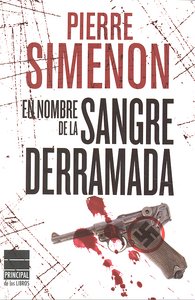 En nombre de la sangre derramada, de Simenon, Pierre | portada del libro
