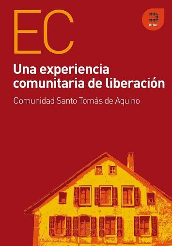 UNA EXPERIENCIA COMUNITARIA DE LIBERACION, de VILLAR VILLAR, EVARISTO | portada del libro