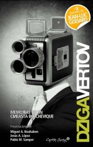 Memorias de un cineasta bolchevique, de Vertov, Dziga | portada del libro