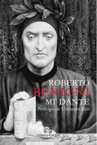 Mi Dante, de Benigni, Roberto | portada del libro
