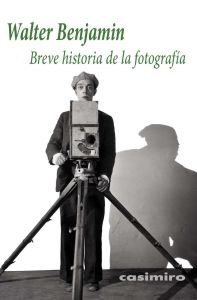 Breve historia de la fotografía, de Benjamin, Walter | portada del libro