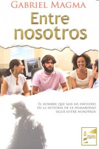 ENTRE NOSOTROS, de MAGMA,GABRIEL | portada del libro