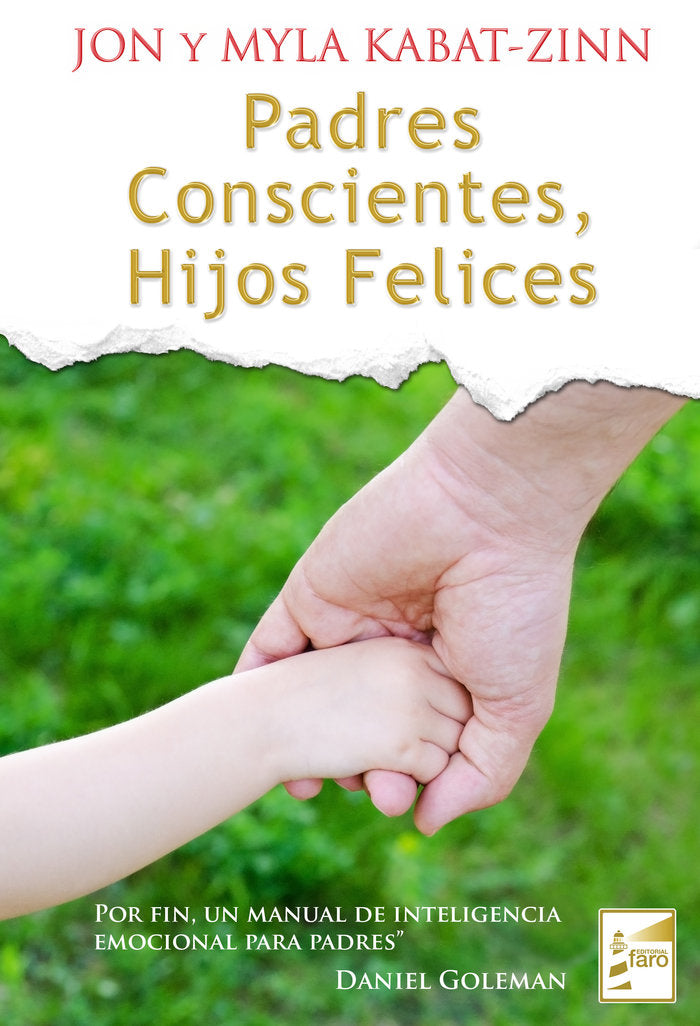 Padres Conscientes Hijos Felices, de Kabat-Zinn, Jon | portada del libro